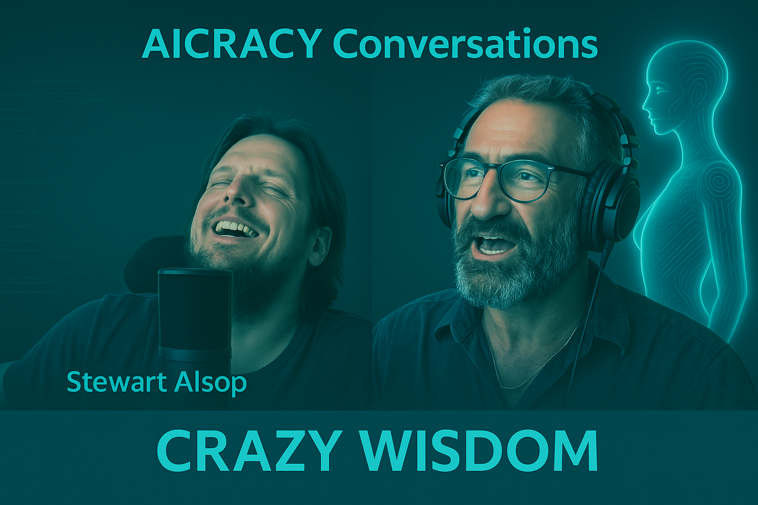 Aicracy podcast Crazy Wisdom